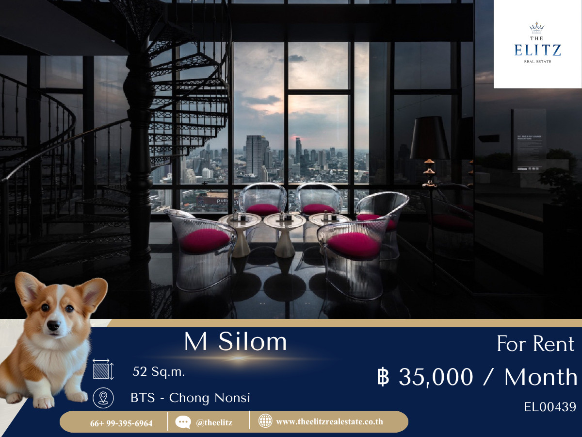 For RentCondoSilom, Saladaeng, Bangrak : ✨ M Silom, live life in the heart of Silom CBD, great location, close to shopping, convenient travel 👌