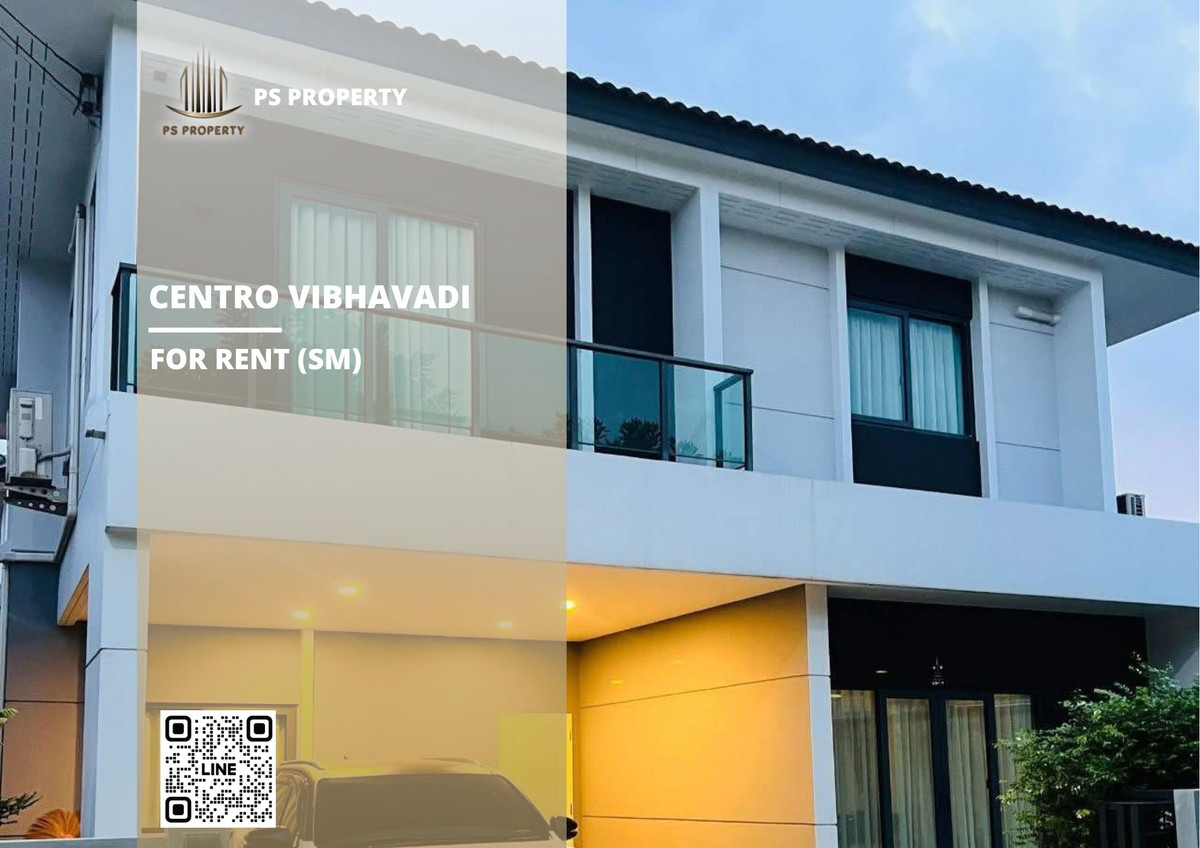 For RentHouseVipawadee, Don Mueang, Lak Si : Single house for rent ✨ Centro Vibhavadi ✨ 4 bedrooms, 5 bathrooms, fully furnished and equipped with appliances