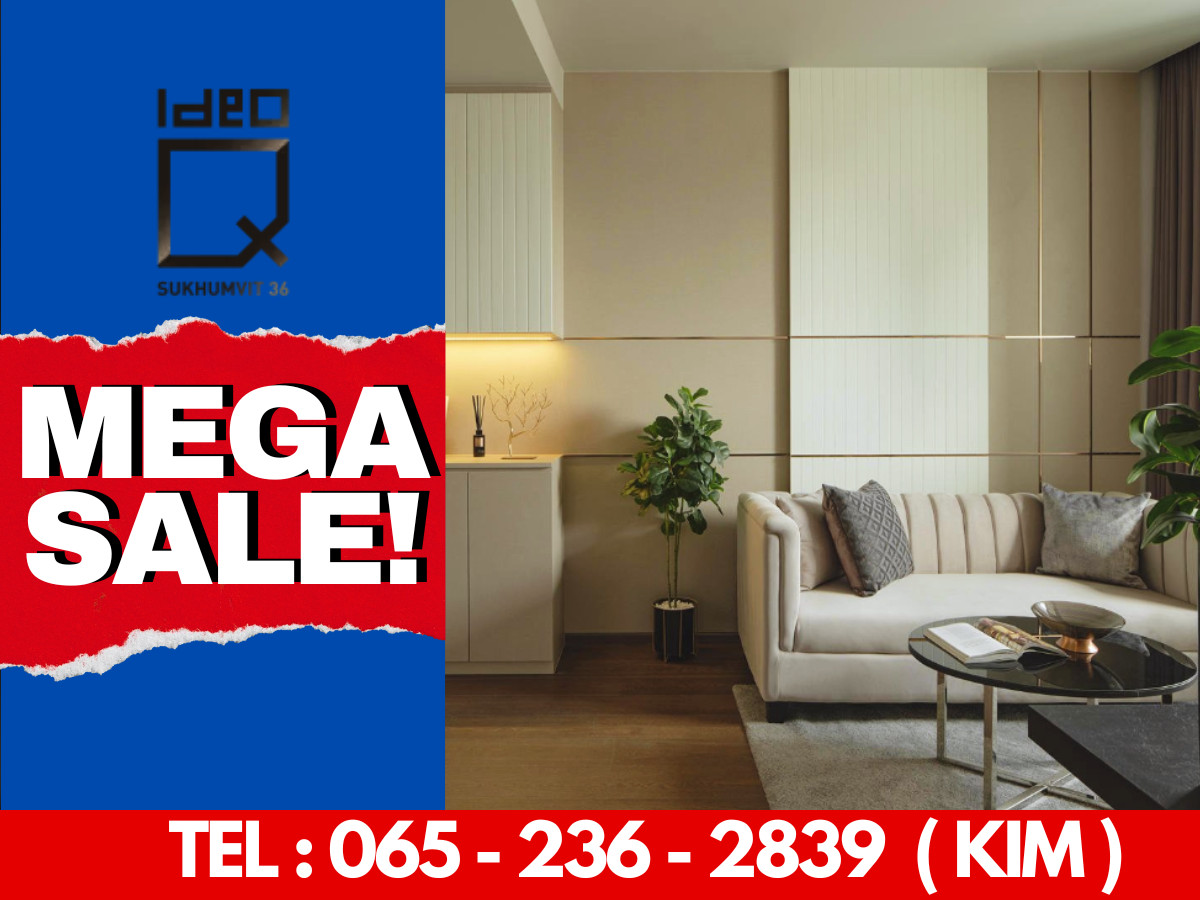 ขายคอนโดสุขุมวิท อโศก ทองหล่อ : หั่นราคาปิดตึก🔥𝗜𝗗𝗘𝗢 𝗤 𝗦𝗨𝗞𝗛𝗨𝗠𝗩𝗜𝗧𝟯𝟲 เพียง 𝟱.𝟵𝟱 ล้าน*📱𝟬𝟲𝟱-𝟮𝟯𝟲-𝟮𝟴𝟯𝟵