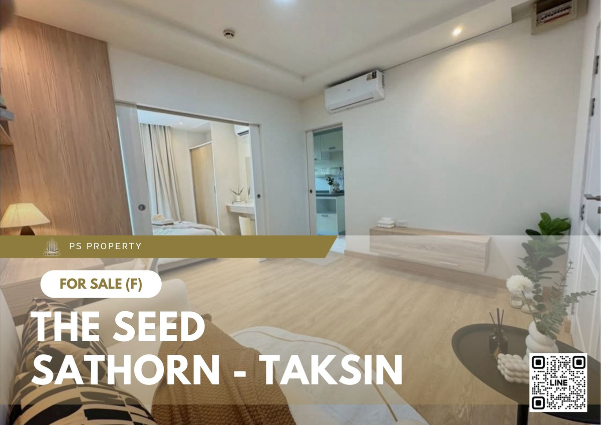 ขายคอนโดวงเวียนใหญ่ เจริญนคร : ขายด่วน 🔥 The Seed Sathorn - Taksin 🔥 ตกแต่งสวยครบ เดินทางสะดวก ใกล้ BTS วงเวียนใหญ่   