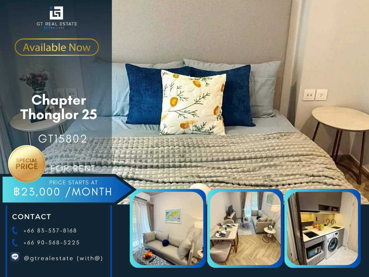 ให้เช่าคอนโดสุขุมวิท อโศก ทองหล่อ : ✨ GT15802 | คอนโด Chapter Thonglor เดินทางสะดวก มีรถรับส่ง ห้องสวย เฟอร์นิเจอร์ครบ พร้อมอยู่!!