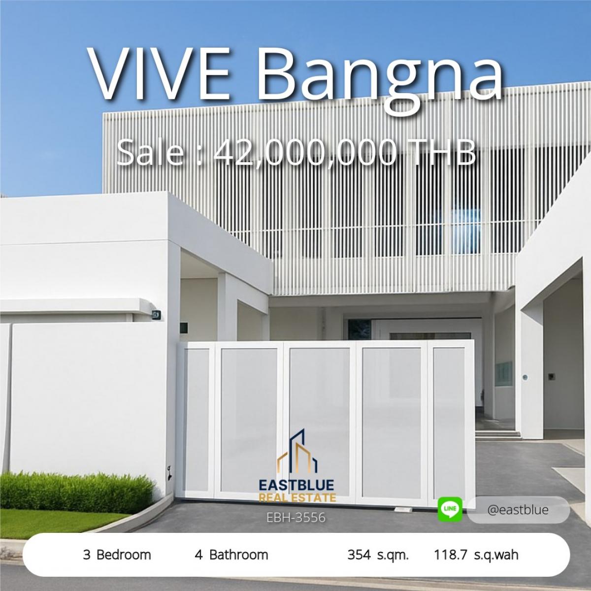 For SaleHouseBangna, Bearing, Lasalle : Luxury house with 3 bedrooms on a large area of 354 sq m. in the VIVE Bangna project. 
Golden opportunity! Selling for only 42 million, ready for you to own today.