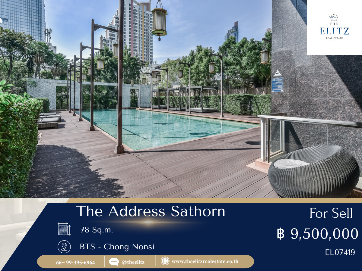 ขายคอนโดสาทร นราธิวาส : ✨ The Address Sathorn คอนโดคุณภาพจาก AP ห้องสวย เฟอร์ครบ พร้อมเข้าอยู่ทันที 🎉