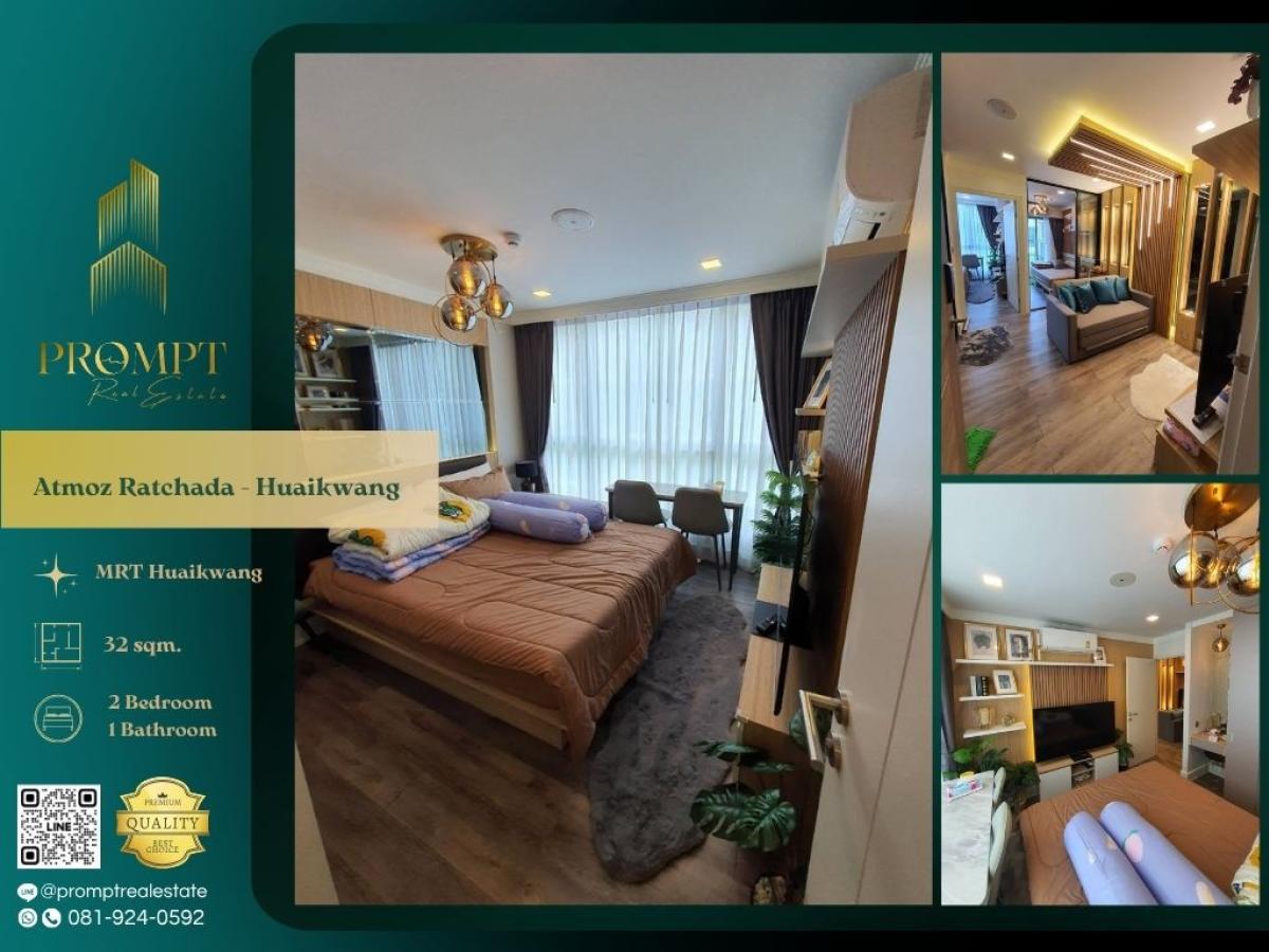 For RentCondoRatchadapisek, Huaikwang, Suttisan : AB05545 - Atmoz Ratchada - Huaikwang :  แอทโมซ รัชดา - ห้วยขวาง - #MrtHuaiKhwang #Ratchada #Huaikhwang

Prime Ratchada–Huai Khwang location near MRT and vibrant lifestyle hubs—ideal for modern, convenient, and highly connected city living.
(位于拉差达–汇权核心区域，靠