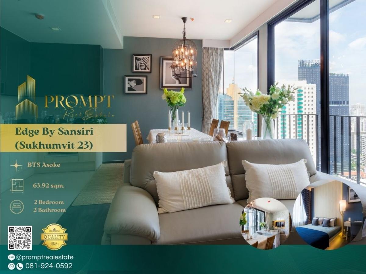 For RentCondoSukhumvit, Asoke, Thonglor : EF00968 - Edge By Sansiri (Sukhumvit 23) :  เอดจ์ บาย แสนสิริ สุขุมวิท 23 - #Terminal21 #BtsAsoke #Sukhumvit23Prime Sukhumvit 23 location near BTS/MRT and major lifestyle hubs—ideal for modern, stylish, and highly connected city living.(位于素坤逸23黄金地段，紧邻轻