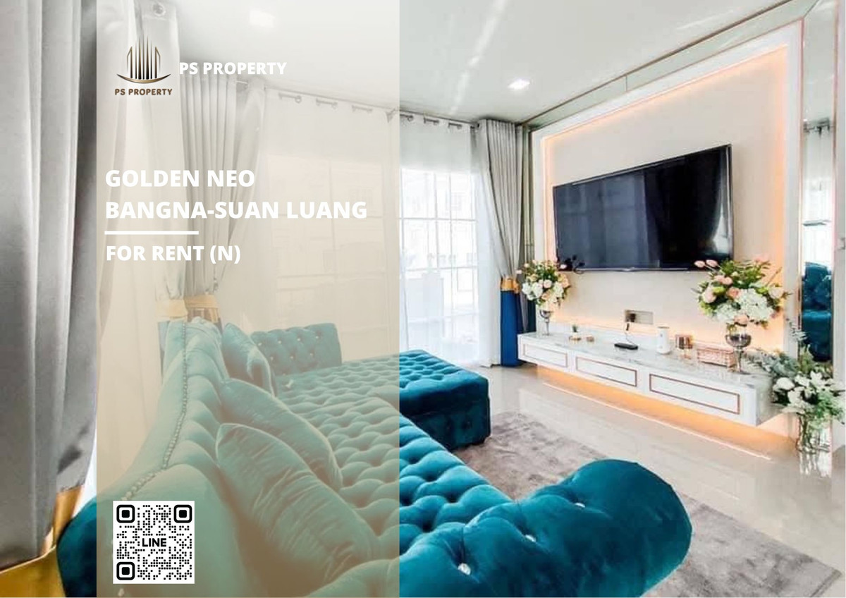 For RentHouseLadkrabang, Suwannaphum Airport : Single house for rent 📍Golden Neo Bangna-Suan Luang 📍 4 bedrooms, 3 bathrooms, fully furnished and equipped with appliances