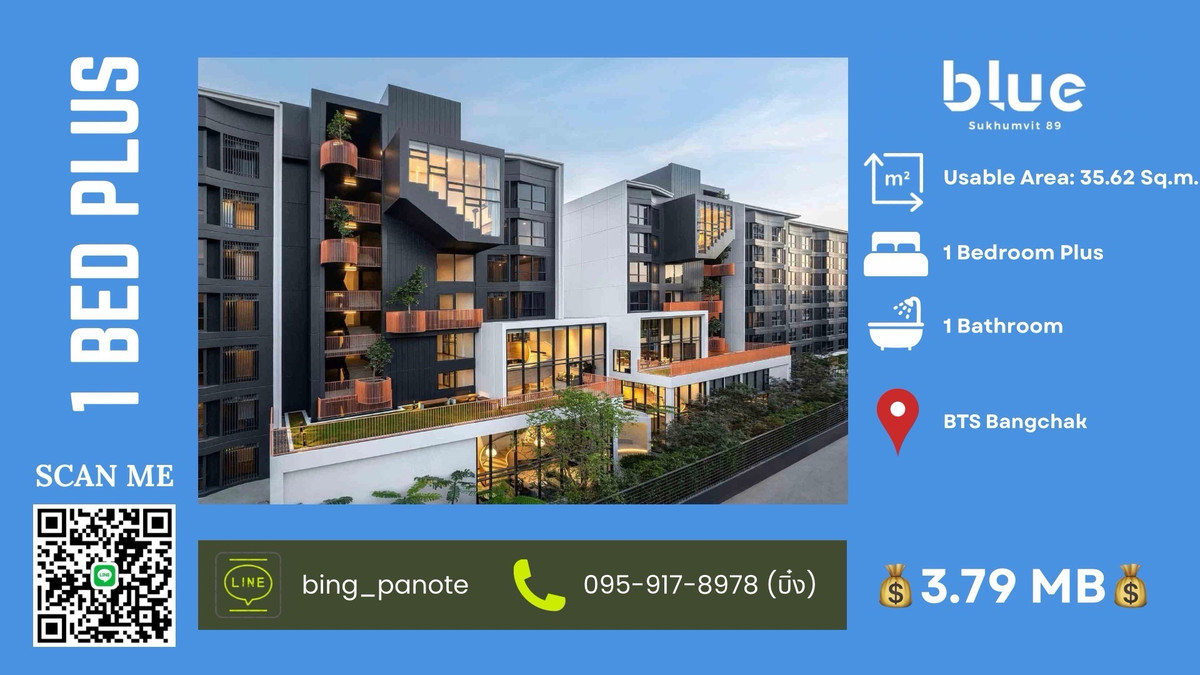 ขายคอนโดอ่อนนุช อุดมสุข : 💙 Blue Sukhumvit 89 – ทำเลสุขุมวิท ราคาเข้าถึงง่าย ใกล้ BTS