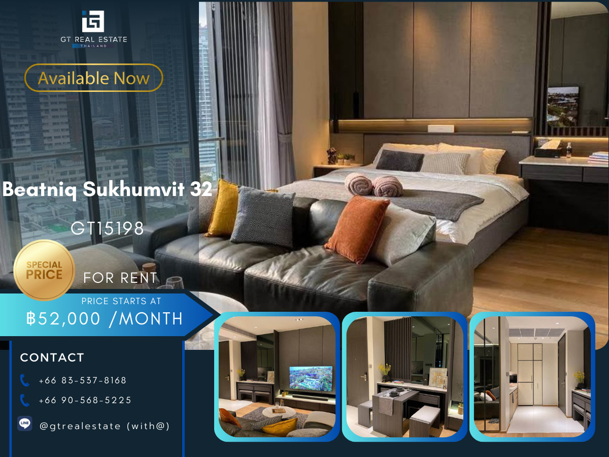 คอนโดสุขุมวิท อโศก ทองหล่อ : คอนโดหรูที่ Beatniq Sukhumvit 32 เดินทางสะดวก ใกล้รถไฟฟ้าบีทีเอส มีรถรับส่ง ห้องสวย เฟอร์นิเจอร์ครบ พร้อมอยู่!!