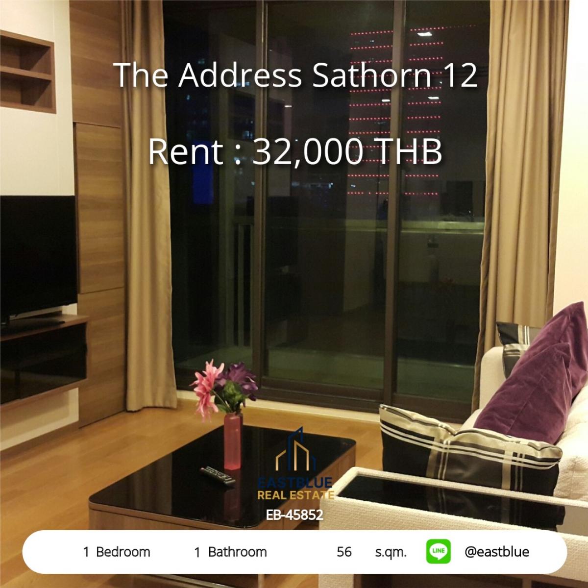 For RentCondoSathorn, Narathiwat : Luxurious in a prime location! 1 bedroom The Address Sathorn 12 near BTS Chong Nonsi. 
Beautiful view, fitness center, swimming pool, ready to move in, price only 32,000 baht/month!