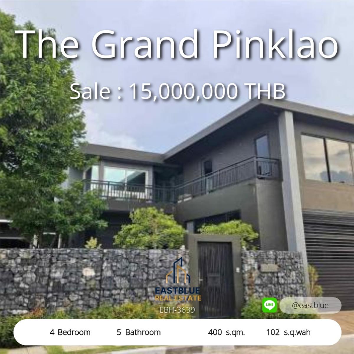 ขายบ้านปิ่นเกล้า จรัญสนิทวงศ์ : บ้านเดี่ยวหรู 4 ห้องนอน The Grand Pinklao ราคาพิเศษ 15 ล้าน 
ทำเลทอง ติดถนนบรมราชชนนี ใกล้เซ็นทรัลและมหิดล
