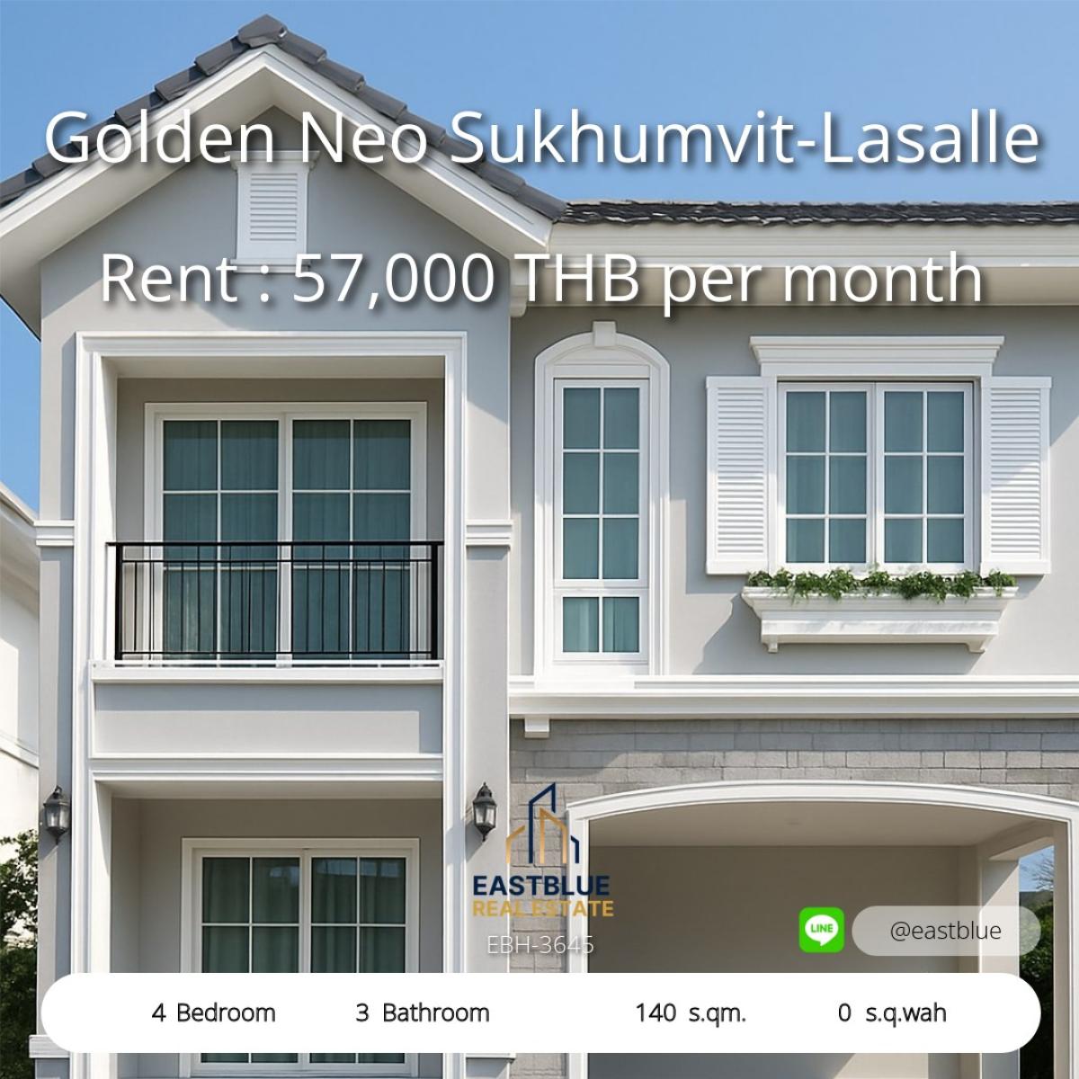 ให้เช่าทาวน์โฮมสมุทรปราการ สำโรง : Golden Neo Sukhumvit-Lasalle ทาวน์โฮม 4 ห้องนอน พร้อมอยู่! 
เช่าเพียง 57,000 บาทต่อเดือน ทำเลทองย่านสุขุมวิท-ลาซาล