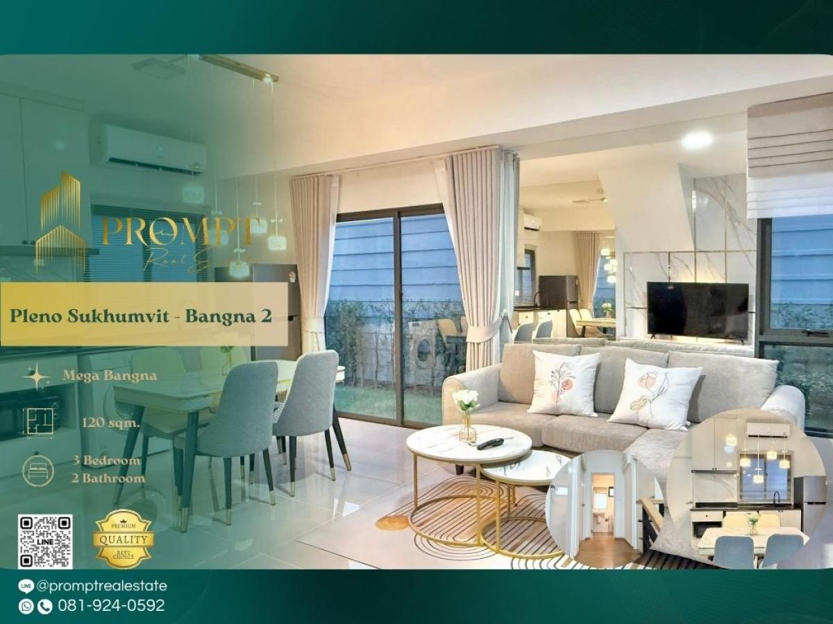 For RentHouseBangna, Bearing, Lasalle : OP01939 - Pleno Sukhumvit - Bangna 2 :  พลีโน่ สุขุมวิท - บางนา 2 - #MegaBangna #International School (SISB / TCIS / Concordian) #Suvarnabhumi Airport

Family-friendly Bangna community near major malls, international schools, and key Sukhumvit–Bangna conn