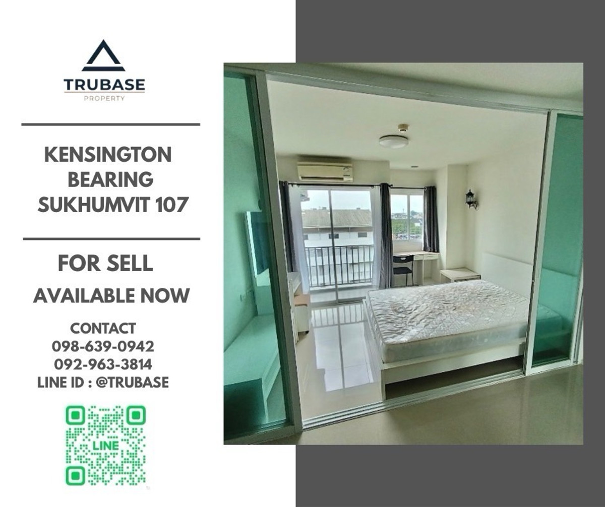 For SaleCondo : 📍ขาย Kensington bearing sukhumvit 107 ✨BEST VALUE✨📍
