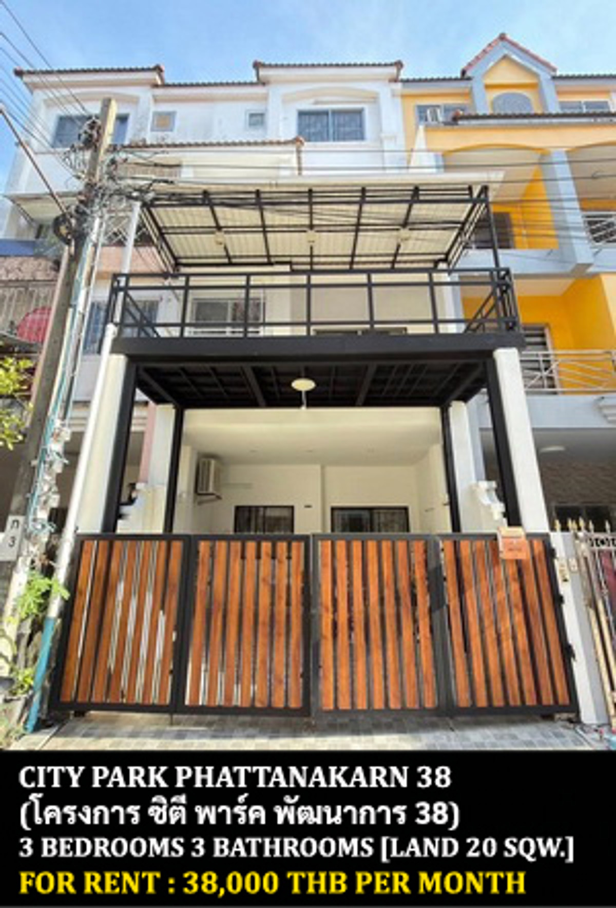 For RentTownhomePattanakan, Srinakarin : FOR RENT CITY PARK PHATTANAKARN 38 / 3 bedrooms 3 bathrooms / 20 Sqw. 180 Sqm. **38,000** JUST 15 MIN FROM THONGLOR