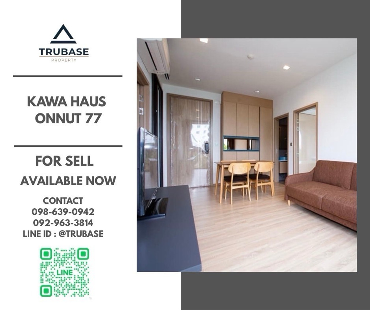 ขายคอนโดอ่อนนุช อุดมสุข : 📍ขาย Kawa haus onnut 77 ✨BEST VALUE ✨📍