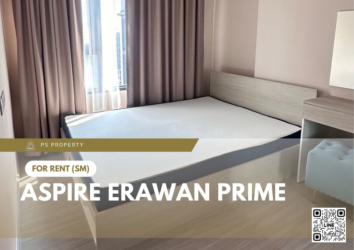 For RentCondoSamut Prakan,Samrong : For rent ✨ Aspire Erawan Prime ✨ Fully furnished and equipped, near BTS Erawan
