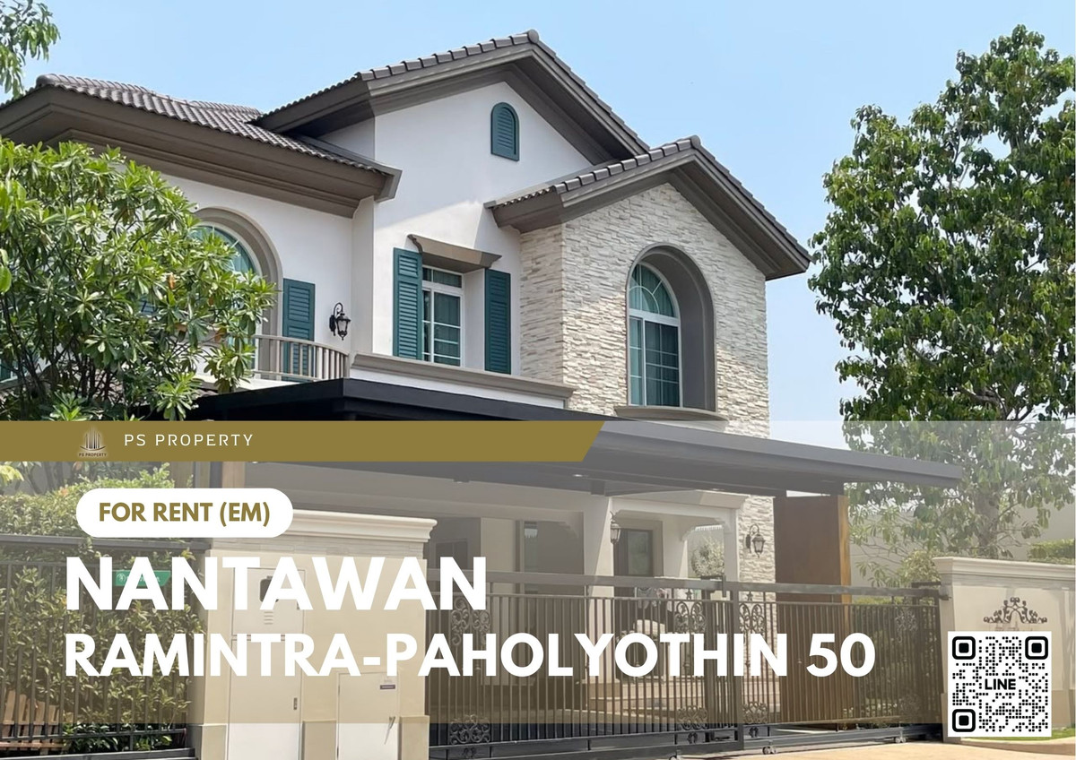 For RentHouseVipawadee, Don Mueang, Lak Si : Single house for rent 📍 Nantawan Ramintra-Paholyothin 50 📍 4 bedrooms, 4 bathrooms, fully furnished and equipped with appliances