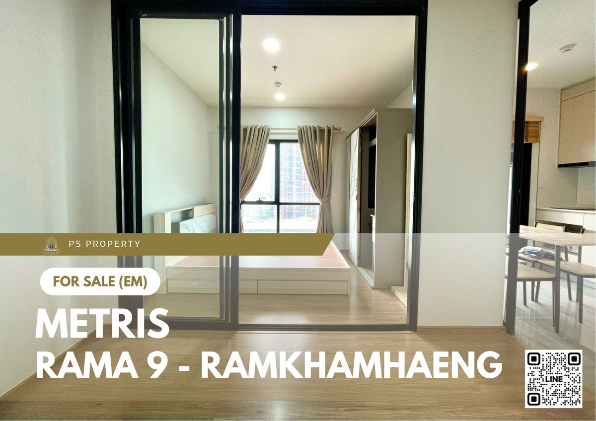 ขายคอนโดรามคำแหง หัวหมาก : ขายด่วน 📍 Metris Rama 9 - Ramkhamhaeng 📍 เฟอร์นิเจอร์ และ เครื่องใช้ไฟฟ้าครบ ใกล้ Airport Link รามคำแหง