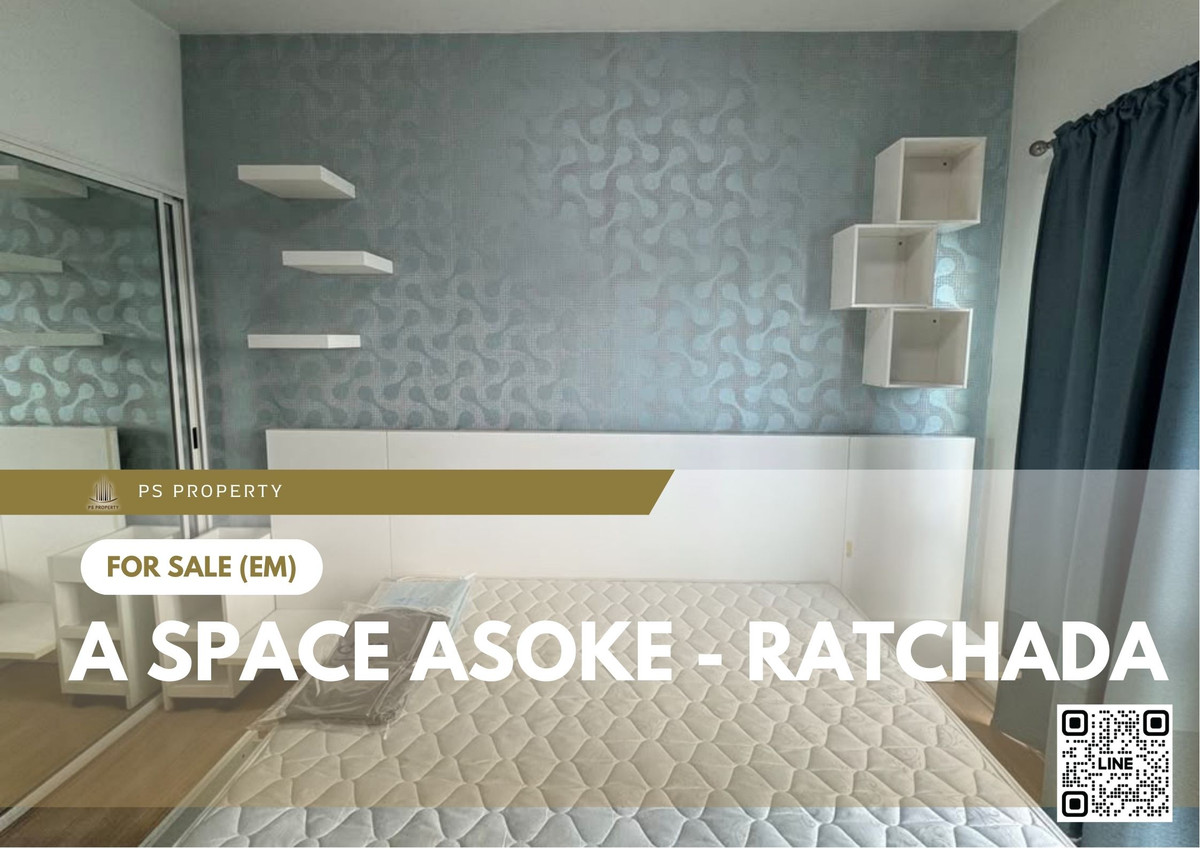 For SaleCondoRama9, Petchburi, RCA : Urgent Sale ✨ A Space Asoke - Ratchada ✨ City view, North-facing balcony, fully furnished and equipped with appliances.
