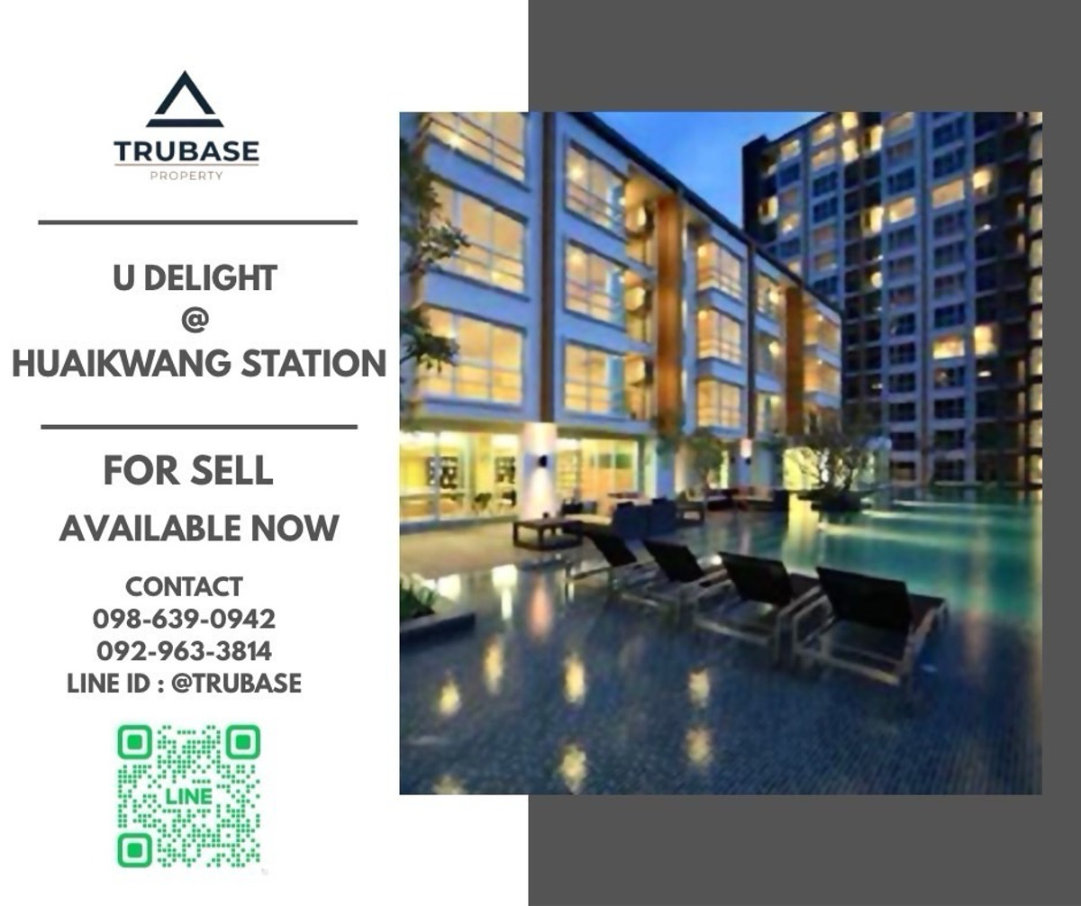 For SaleCondoRatchadapisek, Huaikwang, Suttisan : 📍 Condo for sale U Delight @ Huai Khwang Station 
 Convenient transportation, near MRT Huai Khwang 🚆 
 There is a Shuttle Van to pick up and deliver to the MRT station 🛺✨