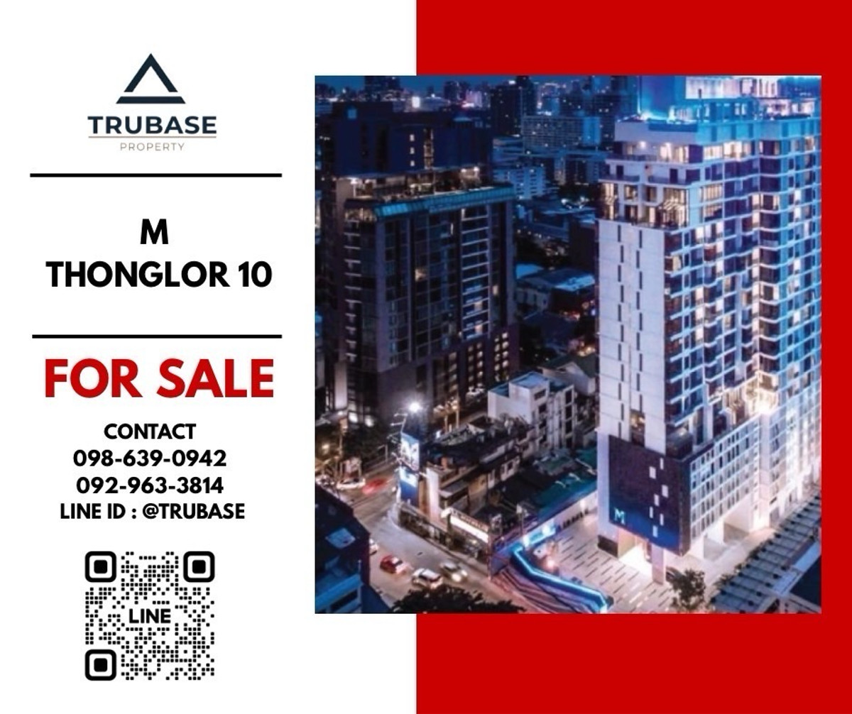 ขายคอนโดสุขุมวิท อโศก ทองหล่อ : 🌈Sale M thonglor 10 ใกล้ BTS ทองหล่อ🌈