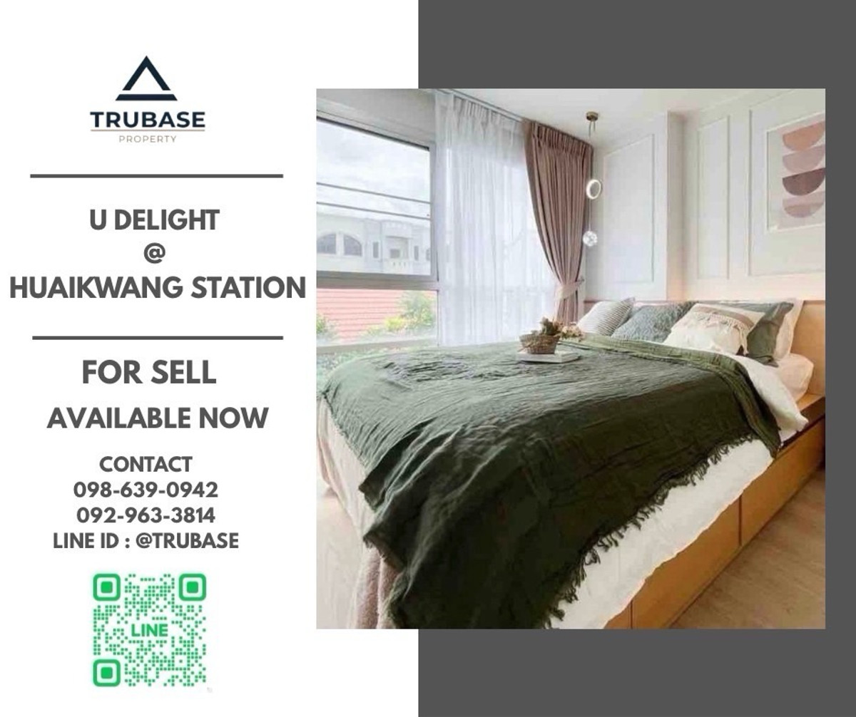 For SaleCondoRatchadapisek, Huaikwang, Suttisan : 📍 Condo for sale U Delight @ Huai Khwang Station, convenient travel, near MRT Huai Khwang 🚆 There is a Shuttle Van to pick up and deliver to the MRT station 🛺✨