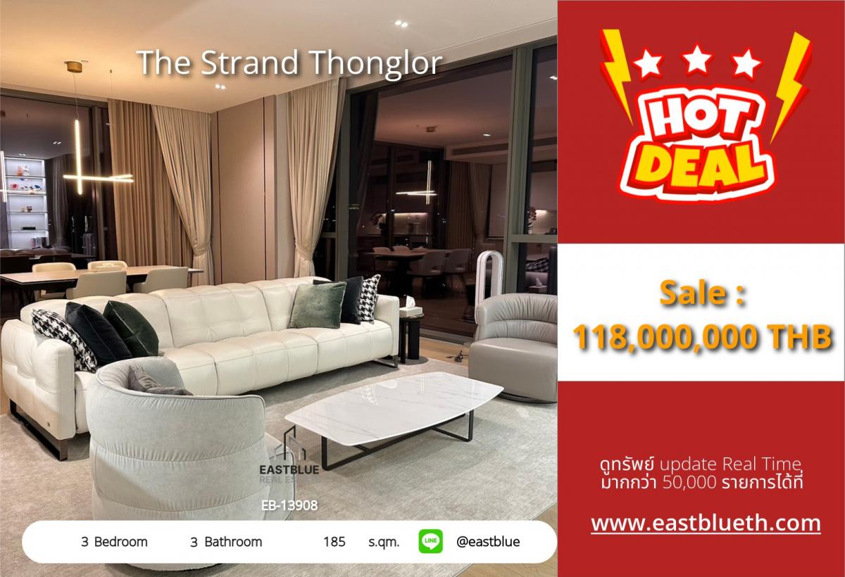 For SaleCondoSukhumvit, Asoke, Thonglor : 22/03/2026, Luxury 3 Bed Condo at The Strand Thonglor – Prime BTS Access!
185 sqm for 118M THB – Live Next to Ekkamai & Thong Lo Hotspots! 0642748883