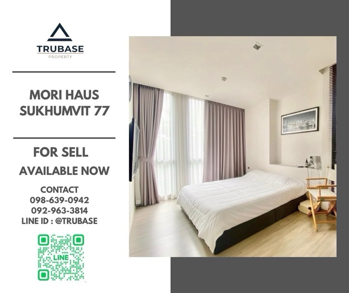 For SaleCondoOnnut, Udomsuk : 📍Sale Mori haus sukumvit 77 ✨2 bedrooms, 2 bathrooms✨near BTS On Nut📍