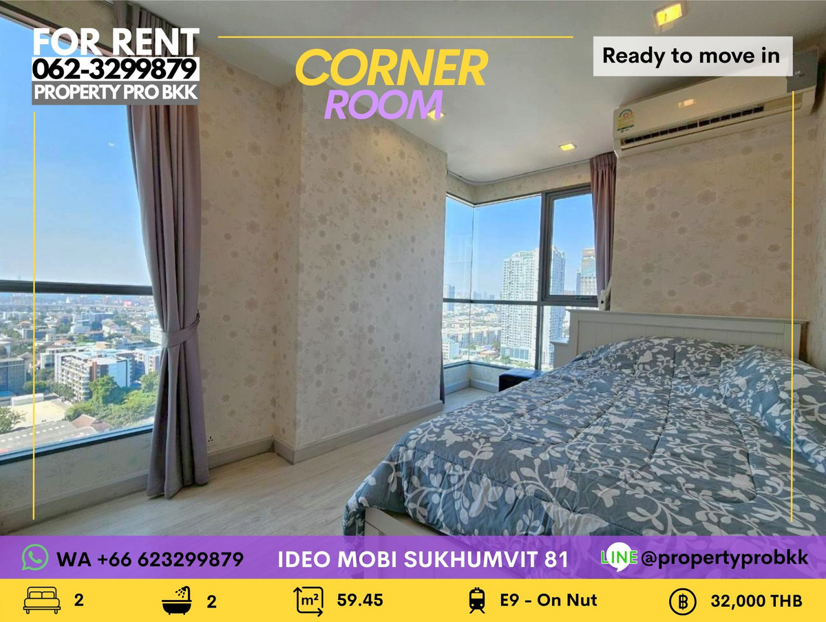 For RentCondoOnnut, Udomsuk : 🌟🌟 For Rent | Ideo Mobi Sukhumvit 81 — Bright & Airy corner 2-Bedroom Next to BTS On Nut