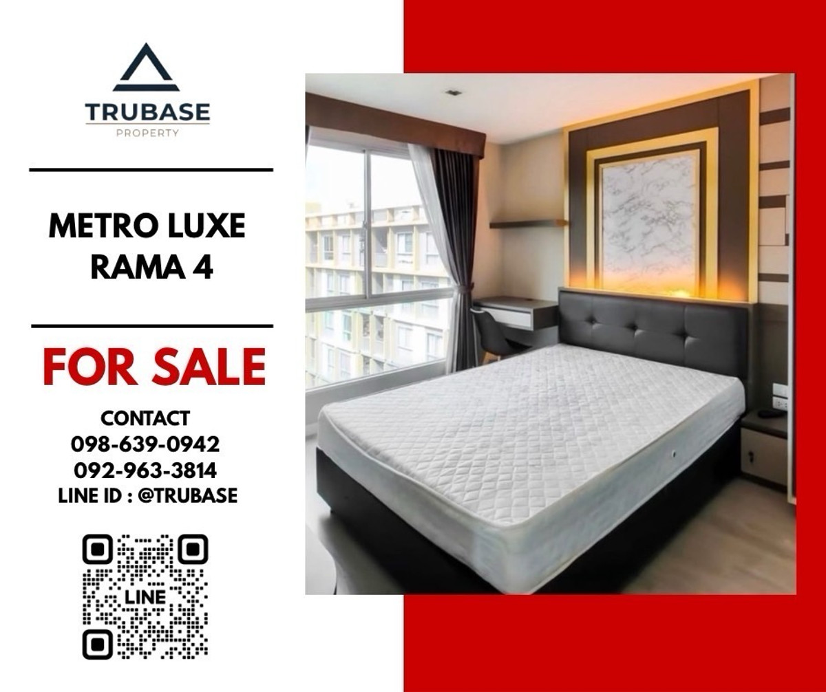 ขายคอนโดคลองเตย กล้วยน้ำไท : 📍ขาย Metro luxe rama 4 ใกล้ BTS เอกมัย📍