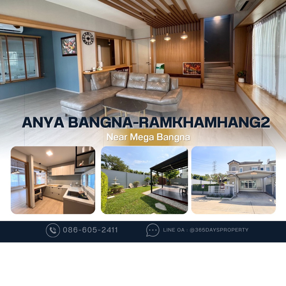 For RentBangna, Bearing, Lasalle : 💥ForRent💥Anya Bangna-Ramkhamhang 2 🏡 Near Mega Bangna‼️Private Garden 🌳 Fully furnished 🌟Ready to move in 🌟