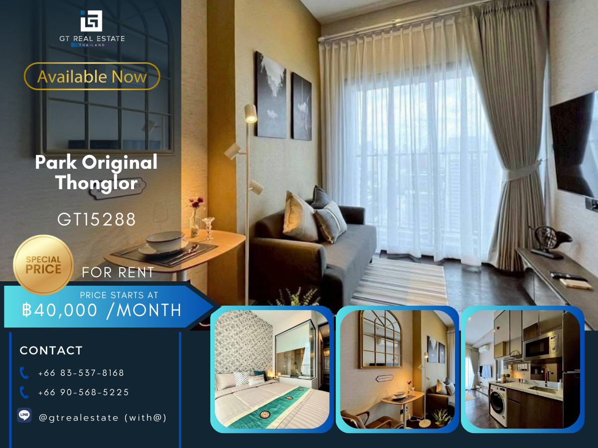 For RentCondoSukhumvit, Asoke, Thonglor : Park Original Thonglor Condo, convenient travel, close to BTS, there is a shuttle, beautiful room, fully furnished, ready to move in!!