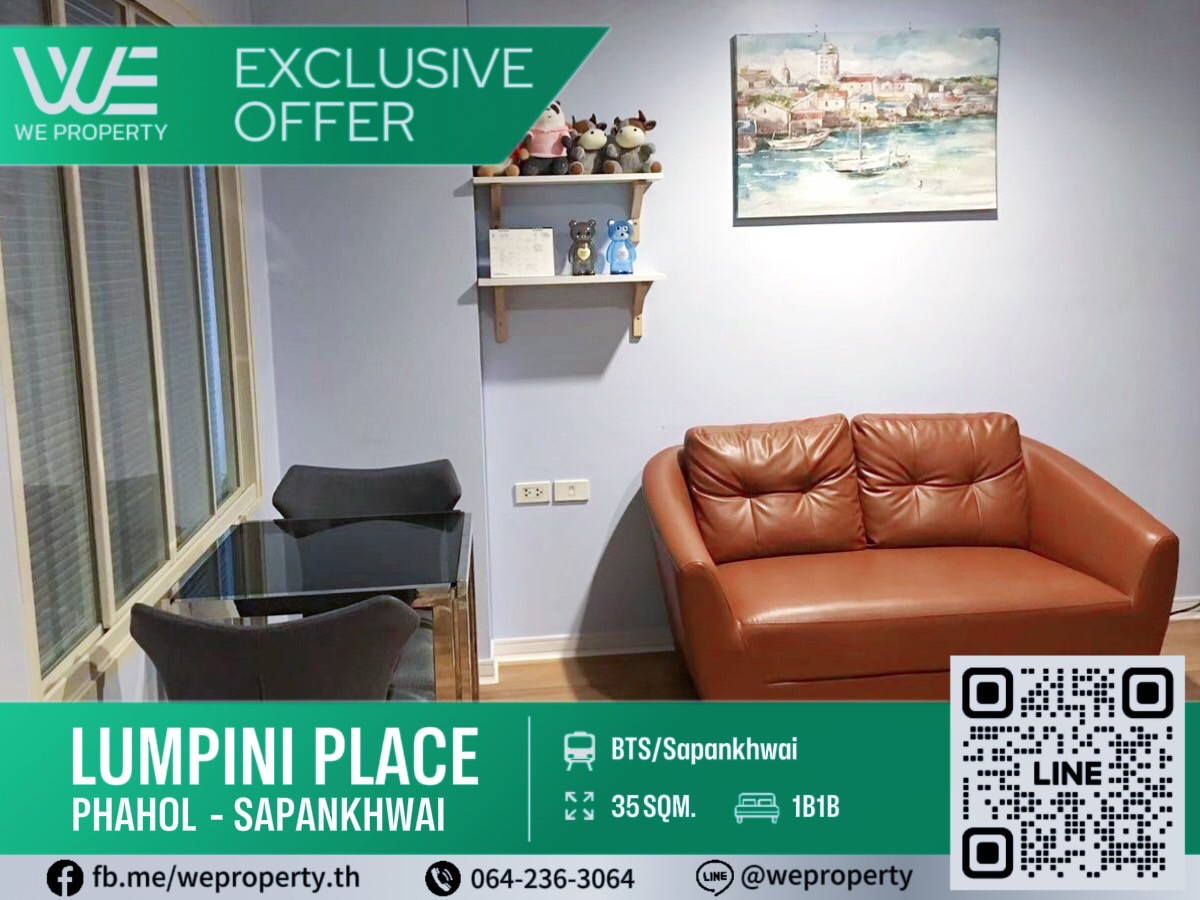 For SaleCondoSapankwai,Jatujak : 1Bed, high floor, best price!!⭐Lumpini Place Phahol - Sapankhwai (Lumpini Place Phahol - Saphan Khwai)
