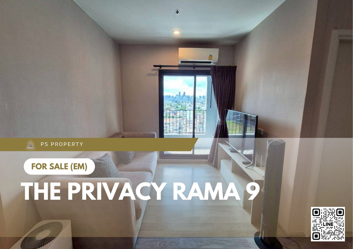 For SaleCondoRama9, Petchburi, RCA : Urgent Sale 📍 The Privacy Rama 9 📍 Fully furnished and equipped with appliances. Near Airport Link Ramkhamhaeng.
