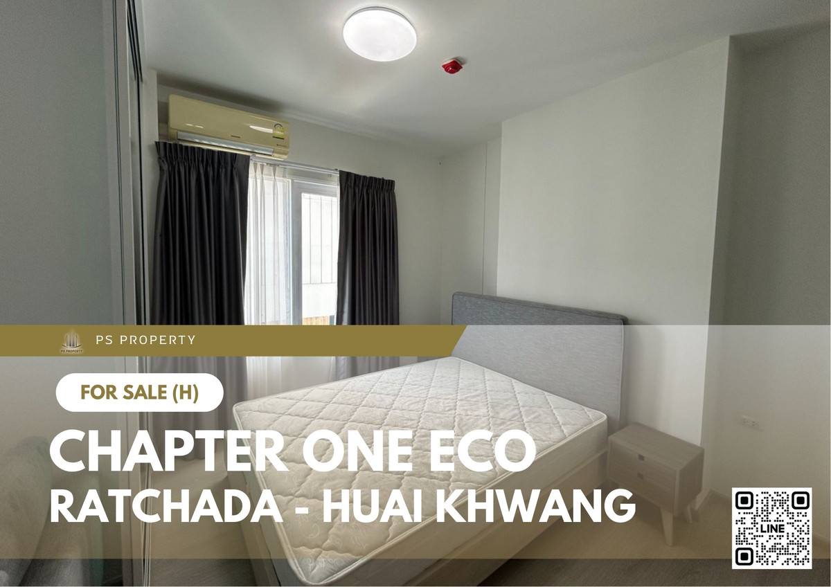 For SaleCondoRatchadapisek, Huaikwang, Suttisan : Urgent Sale 🔥 Chapter One Eco Ratchada - Huai Khwang 🔥 Convenient location, near MRT Huai Khwang.