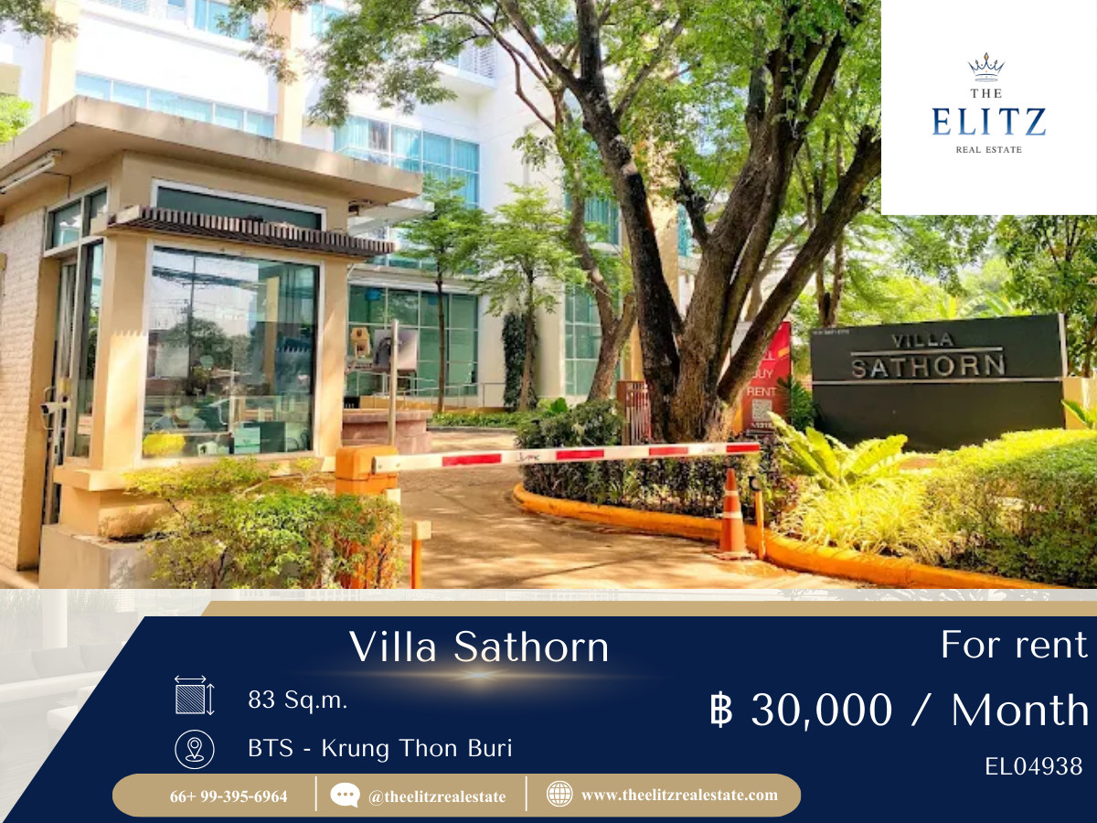 ให้เช่าคอนโดวงเวียนใหญ่ เจริญนคร : ✨ ส่วนกลางครบครัน Villa Sathorn เดินทางสะดวกทั้งรถไฟฟ้าและท่าเรือ พักผ่อนได้เต็มที่ 💕