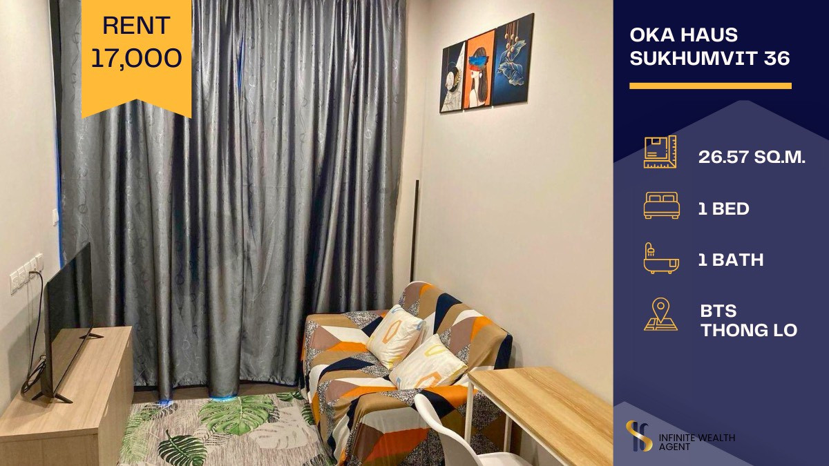 For RentCondoSukhumvit, Asoke, Thonglor : 🌿 For Rent: Oka Haus | 17,000 THB/month 🌿Peaceful, private 🏊‍♂️