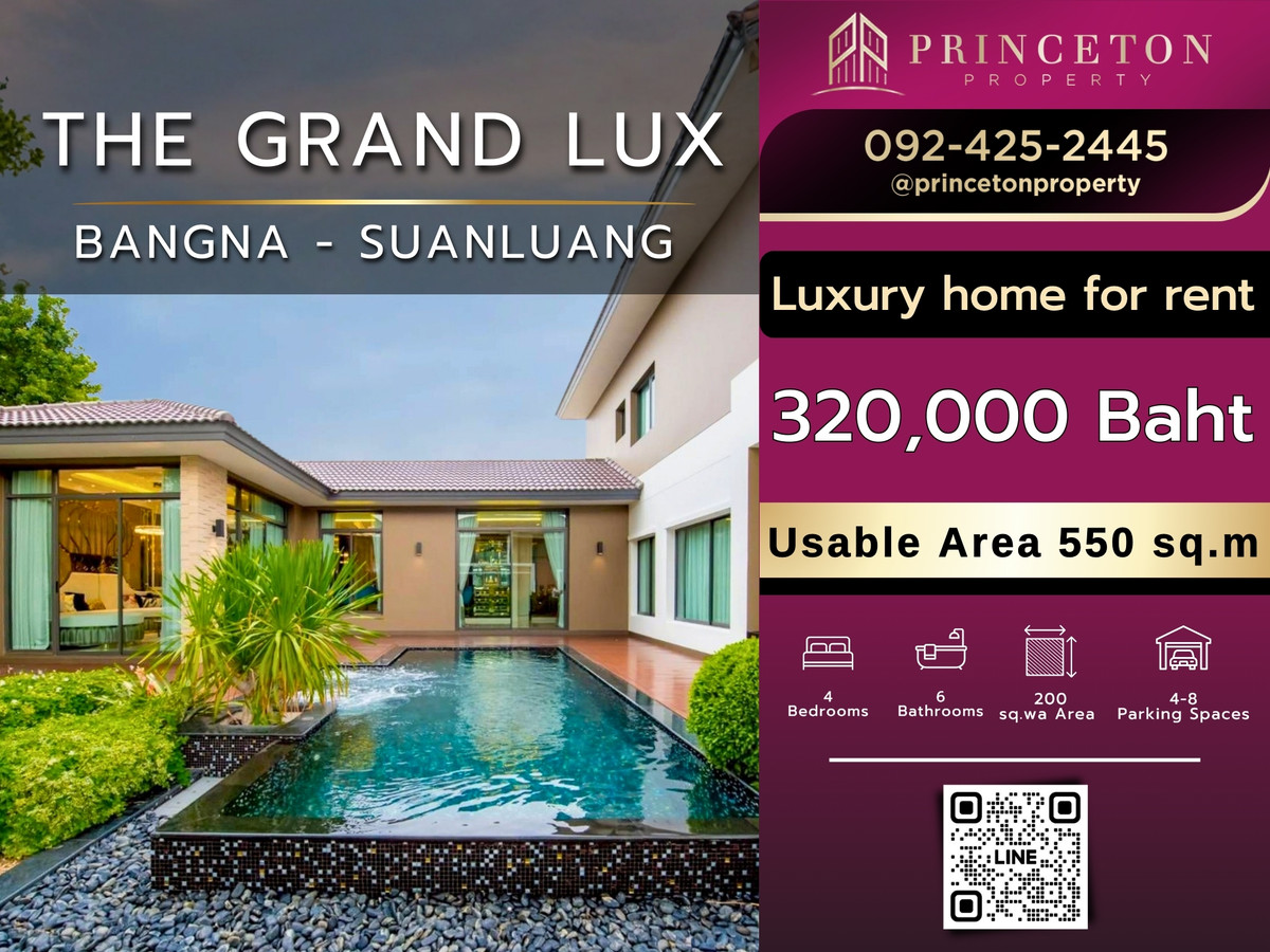 For RentHouseBangna, Bearing, Lasalle : Luxury House for Rent The Grand Lux Bangna - Suanluang 📞092-4252445
