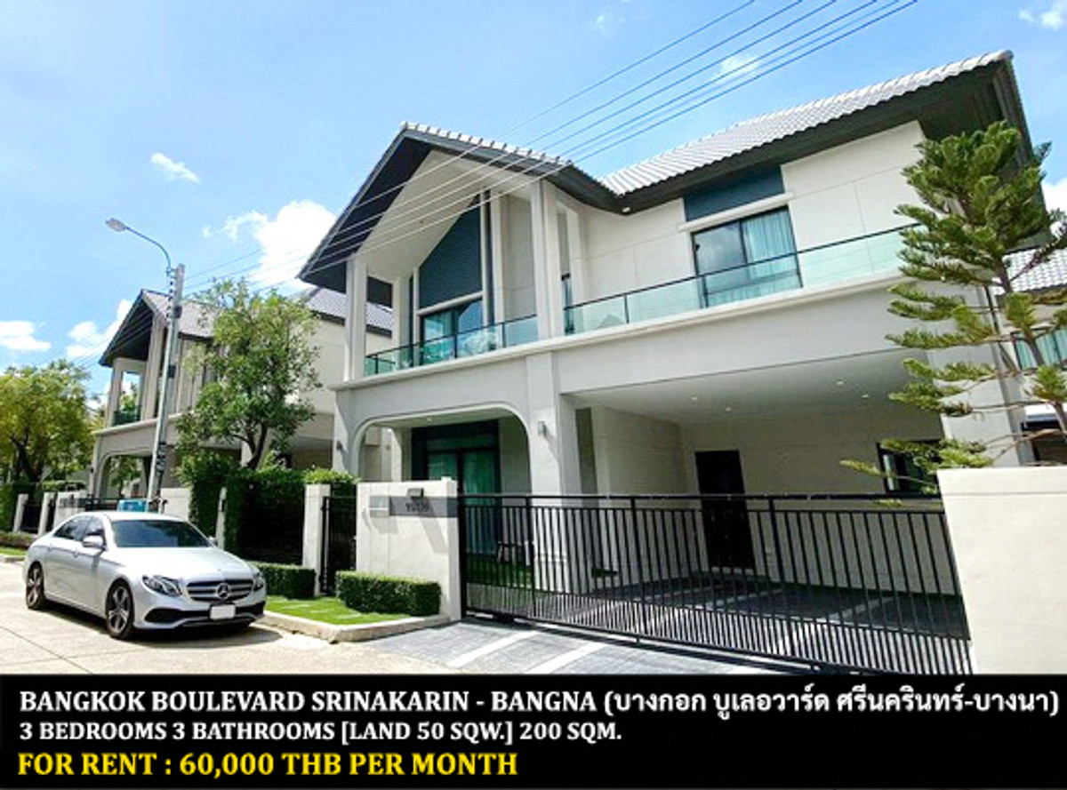 ให้เช่าบ้านบางนา แบริ่ง ลาซาล : [ให้เช่า] หมู่บ้าน บางกอก บูเลอวาร์ด ศรีนครินทร์ - บางนา / 3 ห้องนอน 3 ห้องน้ำ / 50 ตรว. 200 ตรม. **60,000** บ้านเดี่ยวโครงการสุดหรู ให้เช่าราคาพิเศษ เฟอร์นิเจอร์และเครื่องใช้ไฟฟ้าครบชุด เดินทางสะดวก พร้อมเข้าอยู่ ใกล้ห้างเมกาบางนา