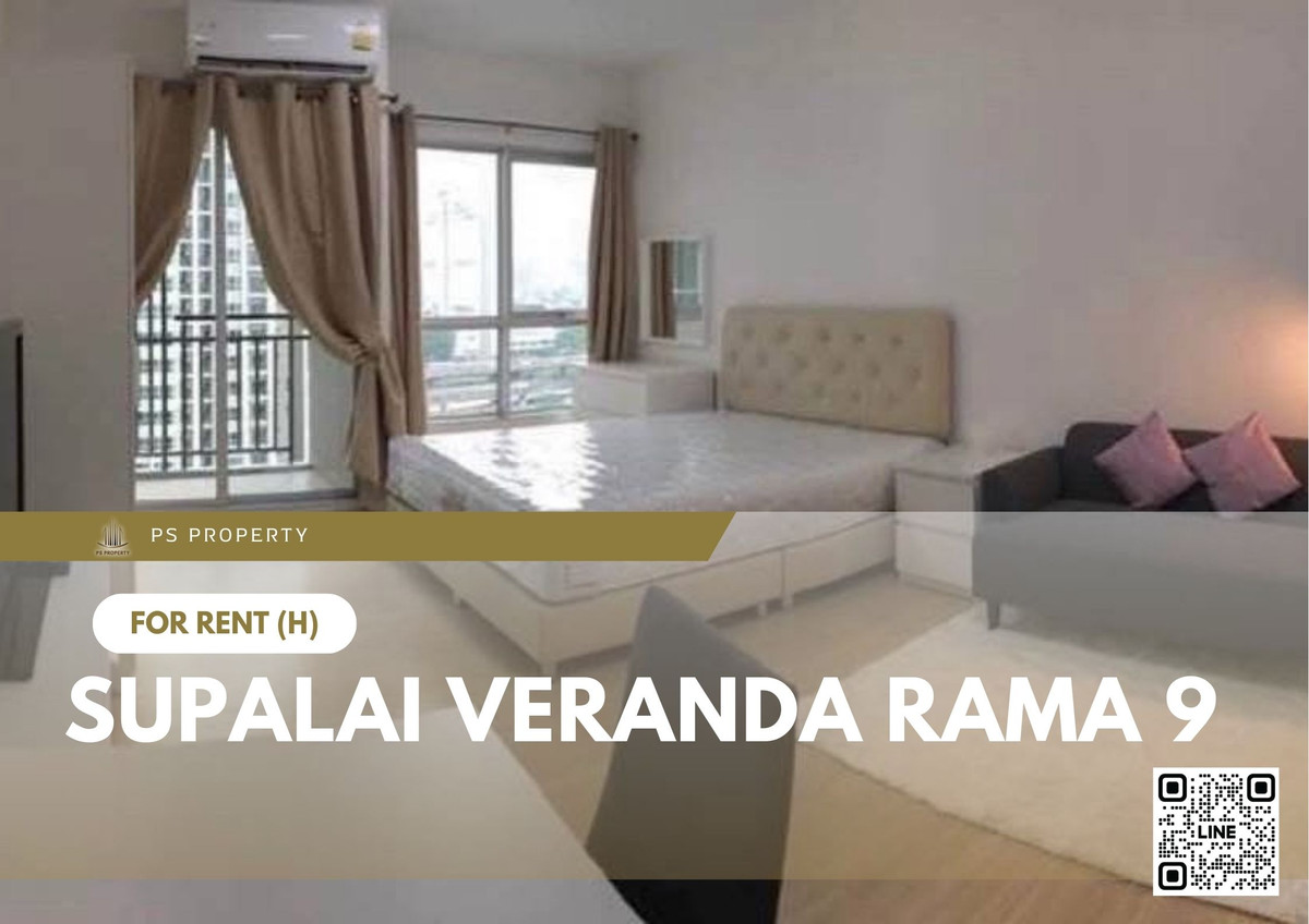 For RentCondoRama9, Petchburi, RCA : For Rent ✨ Supalai Veranda Rama 9 ✨ Fully furnished with appliances, near CentralPlaza.
