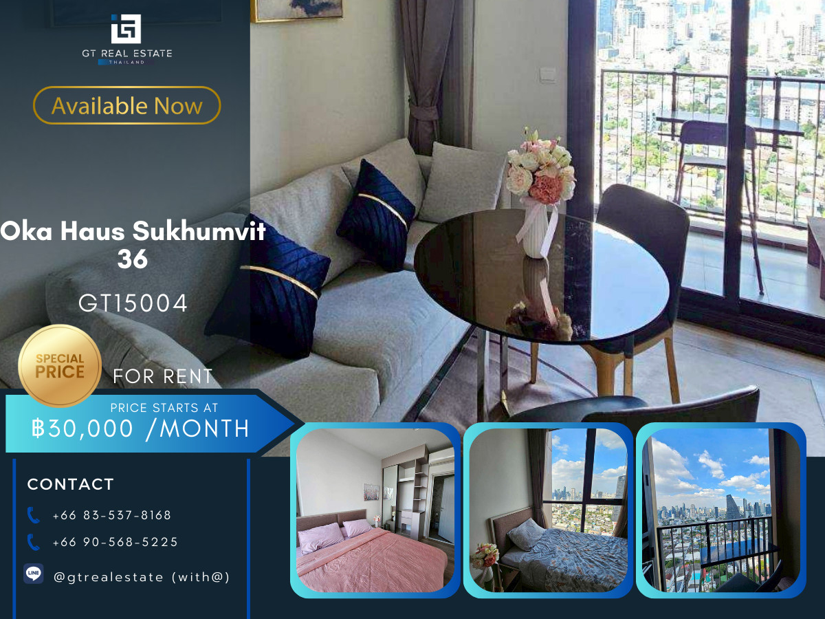 For RentCondoSukhumvit, Asoke, Thonglor : Condo Oka Haus Sukhumvit 36, convenient travel, has a shuttle, beautiful room, fully furnished, ready to move in!!