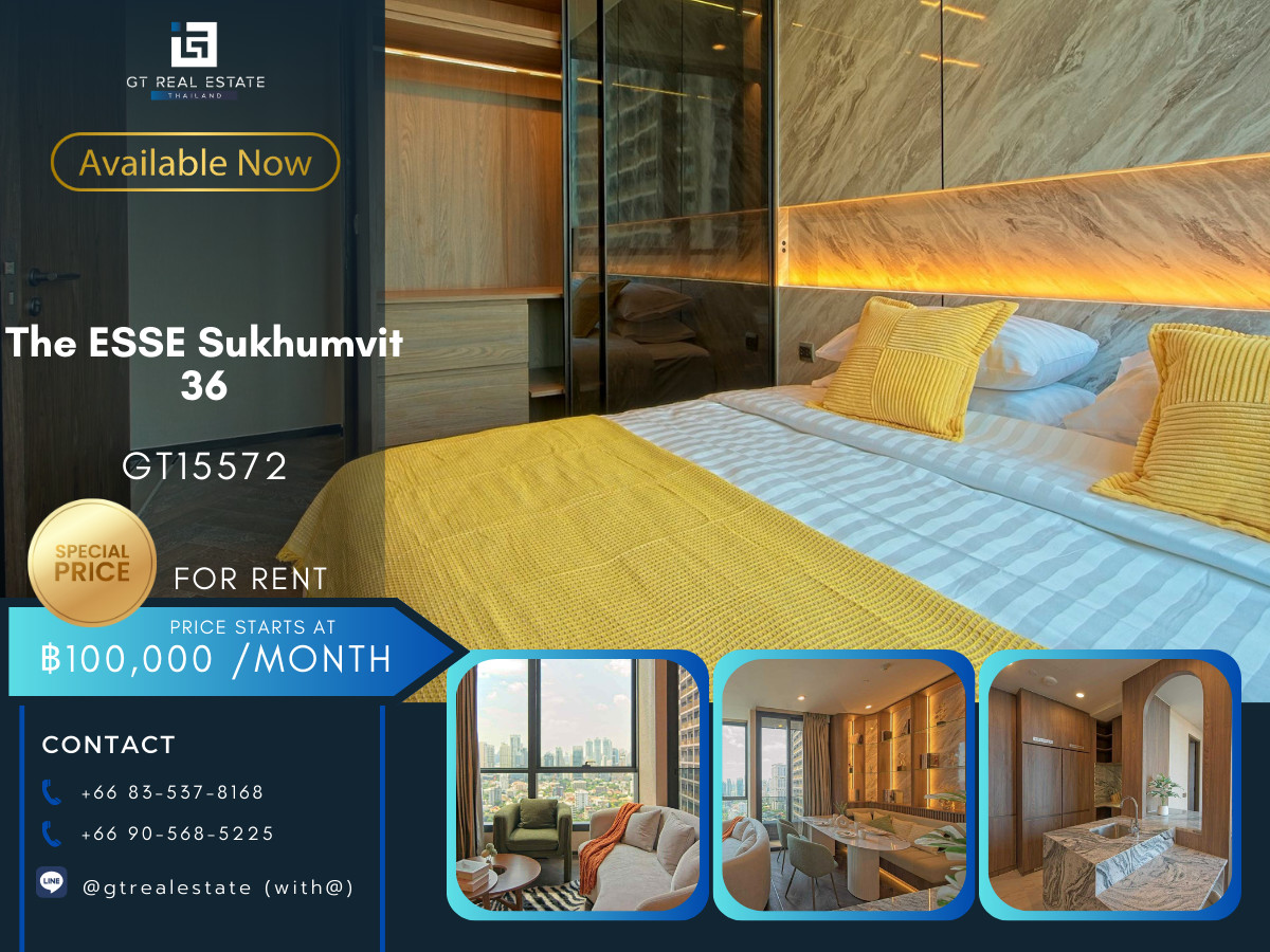 คอนโดสุขุมวิท อโศก ทองหล่อ : คอนโด The ESSE Sukhumvit 36 เดินทางสะดวก ใกล้รถไฟฟ้าบีทีเอส มีรถรับส่ง ห้องสวย เฟอร์นิเจอร์ครบ พร้อมอยู่!