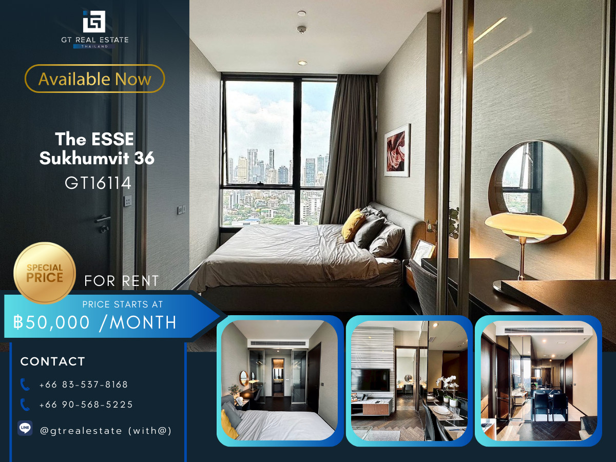 ให้เช่าคอนโดสุขุมวิท อโศก ทองหล่อ : ✨ GT16114 | The Esse Sukhumvit 36 เดินทางสะดวก ใกล้รถไฟฟ้าบีทีเอส มีรถรับส่ง ห้องสวย เฟอร์นิเจอร์ครบ พร้อมอยู่!!
