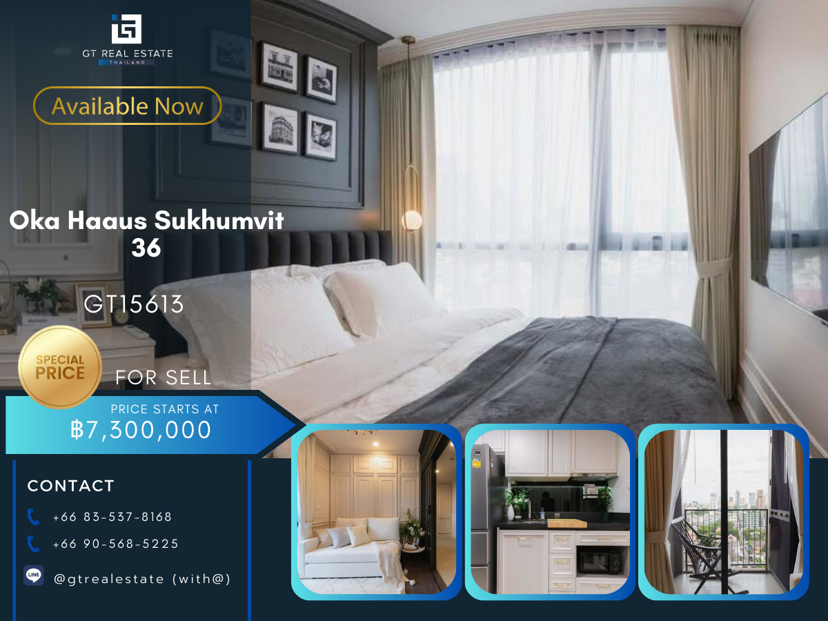ขายคอนโดสุขุมวิท อโศก ทองหล่อ : คอนโด Oka Haaus Sukhumvit 36 เดินทางสะดวก ใกล้รถไฟฟ้าบีทีเอส มีรถรับส่ง ห้องสวย เฟอร์นิเจอร์ครบ พร้อมขาย!!