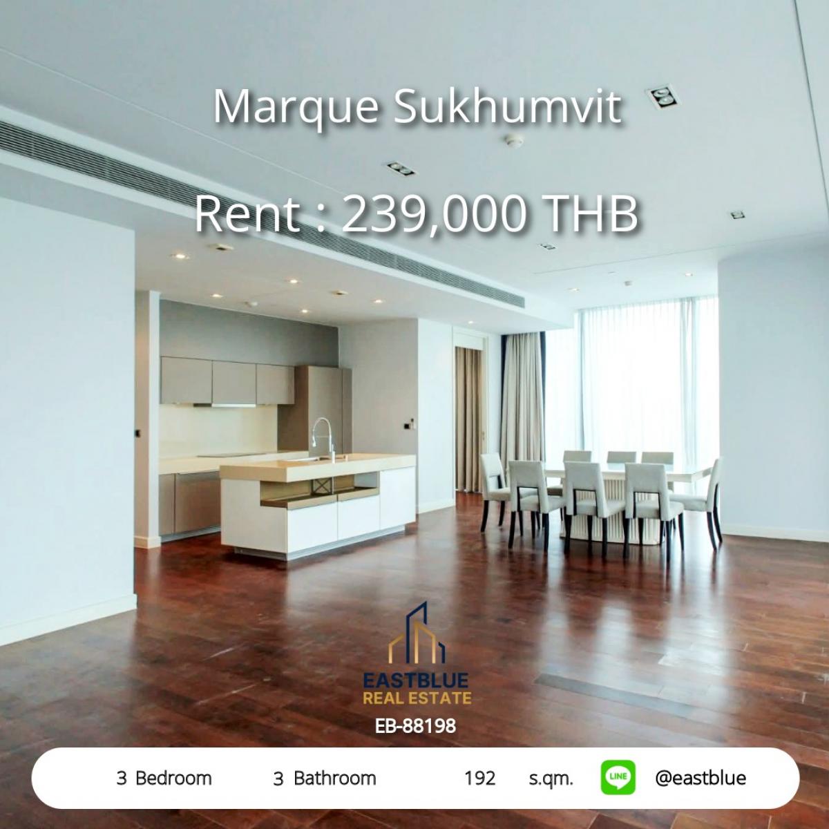 ให้เช่าคอนโดสุขุมวิท อโศก ทองหล่อ : 28/01/2026, Luxury 3-Bed Condo at Marque Sukhumvit — Prime Phrom Phong Location! 
Spacious 192 sqm, Top Facilities & Near BTS, MRT — Rent 239K THB/month!