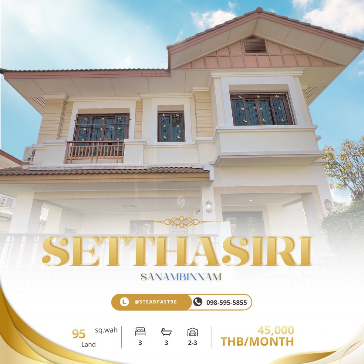 For RentHouseNonthaburi, Bang Yai, Bangbuathong : For rent, corner detached house, Setthasiri Sanambinnam, 3 bedrooms, 3 bathrooms, only 45,000 baht/month 🏙️🌟 Line @steadfastre