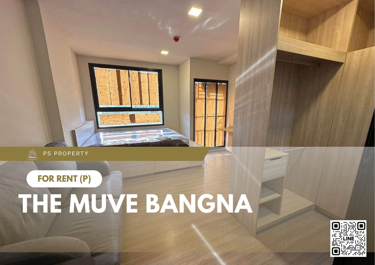 ให้เช่าคอนโดบางนา แบริ่ง ลาซาล : ให้เช่า ✨ THE MUVE Bangna ✨ เฟอร์นิเจอร์ และ เครื่องใช้ไฟฟ้าครบ ใกล้ BTS ศรีเอี่ยม