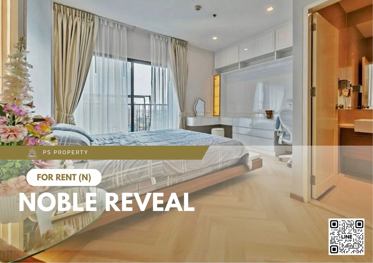 ให้เช่าคอนโดสุขุมวิท อโศก ทองหล่อ : ให้เช่า ✨ Noble Reveal ✨ เฟอร์นิเจอร์ และ เครื่องใช้ไฟฟ้าครบ ใกล้ BTS เอกมัย