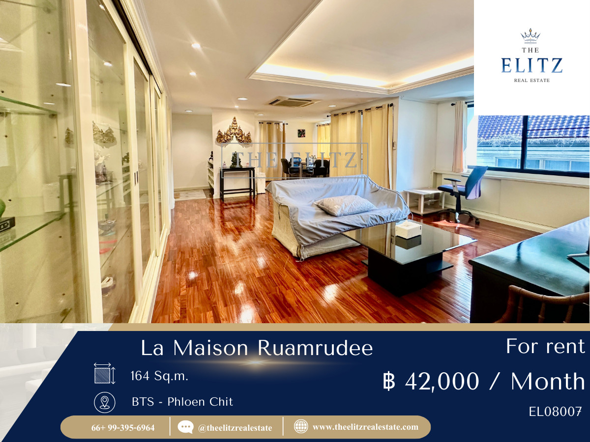 For RentCondoWitthayu, Chidlom, Langsuan, Ploenchit : ✨ It doesnt get any wider than this. La Maison Ruamrudee, big size room, comfortable living like at home 💕