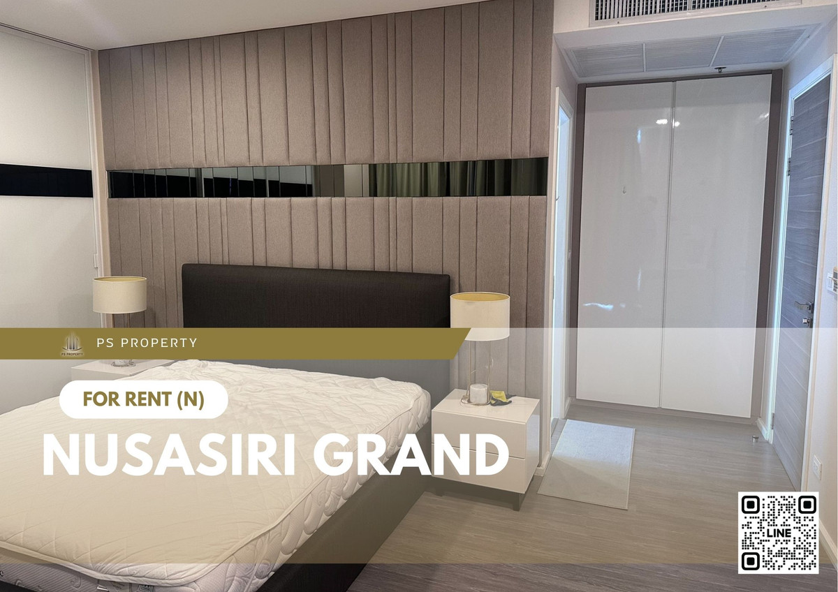 ให้เช่าคอนโดสุขุมวิท อโศก ทองหล่อ : ให้เช่า 📍 Nusasiri Grand 📍 2 ห้องนอน 2 ห้องน้ำ เฟอร์นิเจอร์ และ เครื่องใช้ไฟฟ้าครบ 